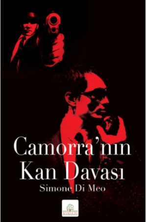 Camorra’nın Kan Davası