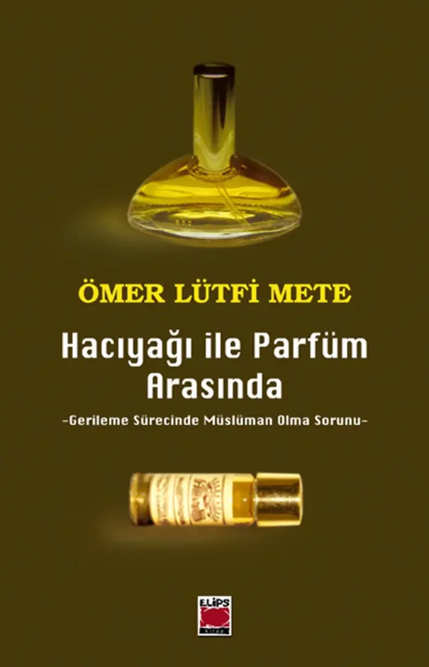 Hacıyağı ile Parfüm Arasında