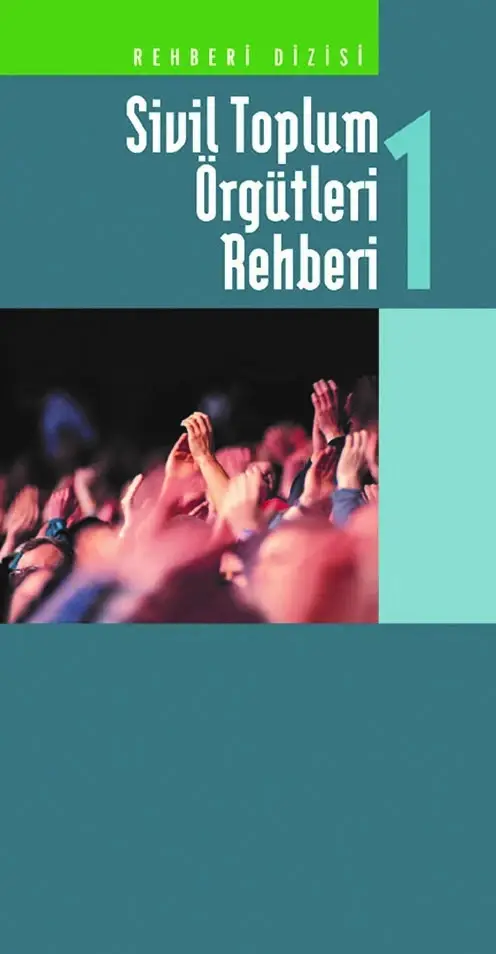 Sivil Toplum Örgütleri Rehberi; (1-2)