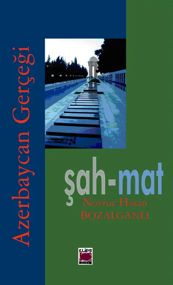Şah-Mat; Azerbaycan Gerçeği