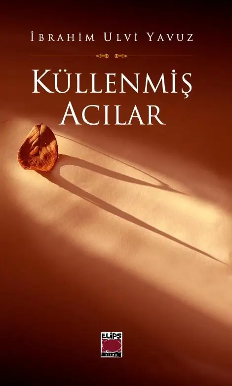 Küllenmiş Acılar
