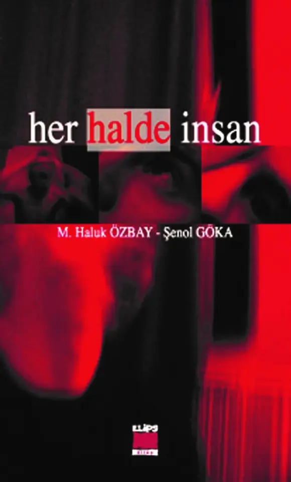 Her Hâlde İnsan