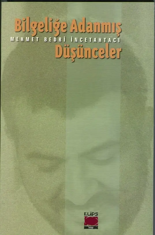 Bilgeliğe Adanmış Düşünceler