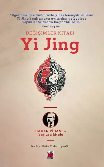 Değişimler Kitabı - Yi Jing