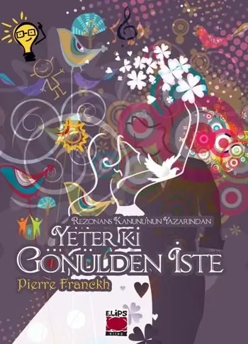 Yeter ki Gönülden İste (Ciltli)