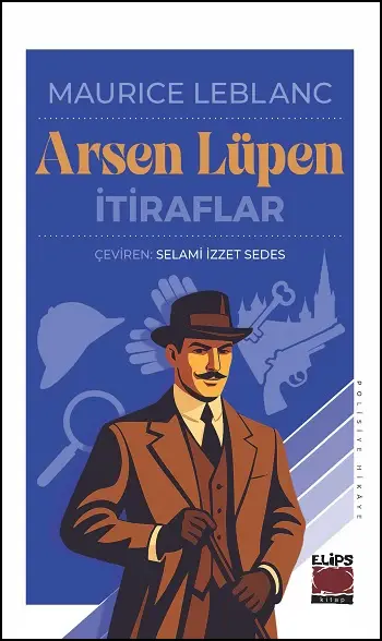 Arsen Lüpen-İtiraflar