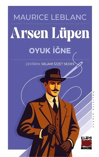 Arsen Lüpen - Oyuk İğne