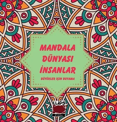 Mandala Dünyası-İnsanlar (Büyükler İçin Boyama)