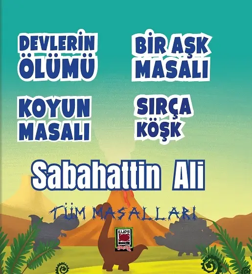 Devlerin Ölümü - Bir Aşk Masalı - Koyun Masalı - Sırça Köşk (Tüm Masalları) (Ciltli)