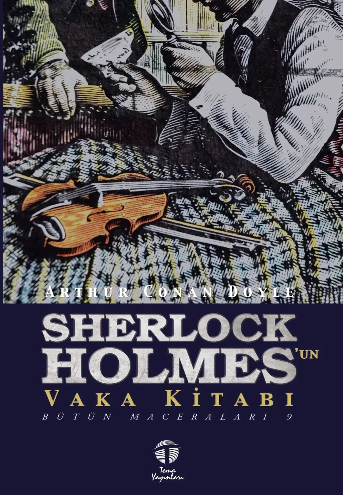 Sherlock Holmes'un Vaka Kitabı; Bütün Maceraları 9
