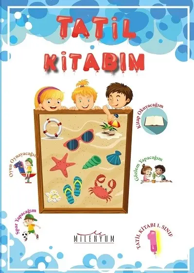 Tatil Kitabım 1. Sınıf 2. Sınıfa Geçenler İçin