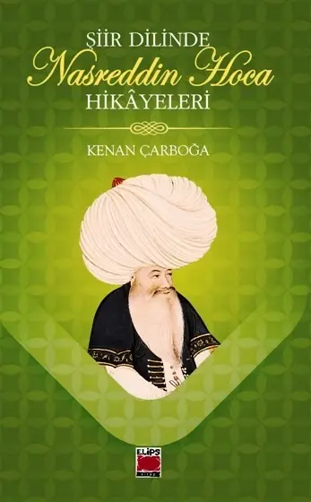 Şiir Dilinde Nasreddin Hoca Hikayeleri