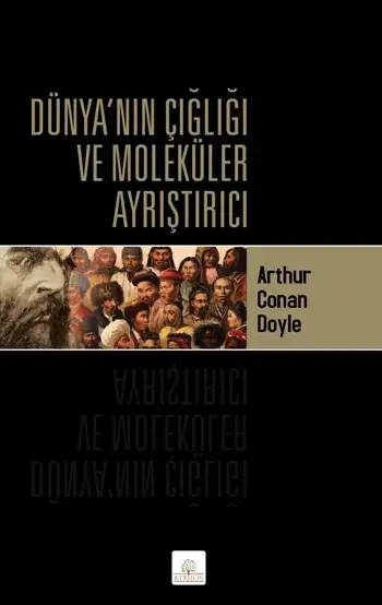 Dünya'nın Çığlığı Ve Moleküler Ayrıştırıcı