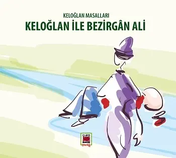 Keloğlan ile Bezirgân Ali