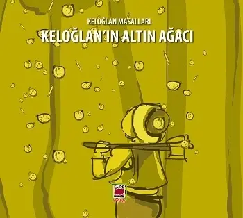 Keloğlan'ın Altın Ağacı