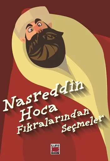 Nasreddin Hoca Fıkralarından Seçmeler