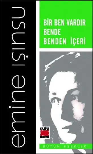 Bir Ben Vardır Bende Benden İçeri