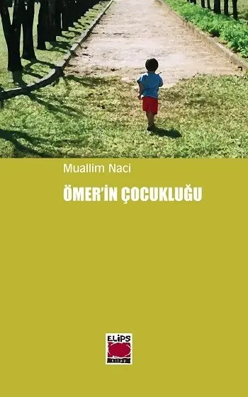 Ömerin Çocukluğu