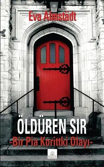 Öldüren Sır; Bir Pia Korittki Olayı