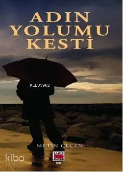 Adın Yolumu Kesti