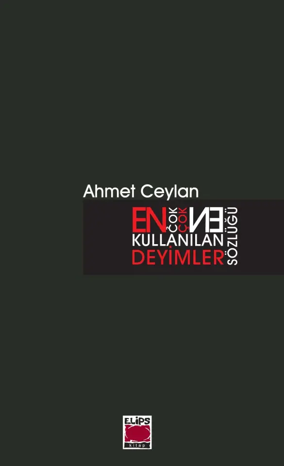 En Çok Kullanılan Deyimler Sözlüğü