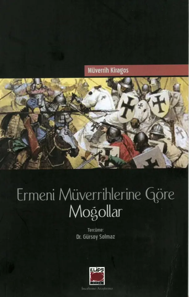 Ermeni Müverrihlerine Göre Moğollar