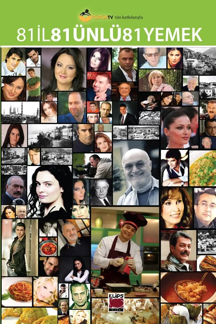 81 İl 81 Ünlü 81 Yemek (Ciltli)