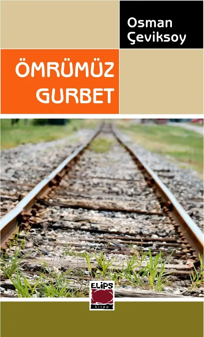 Ömrümüz Gurbet