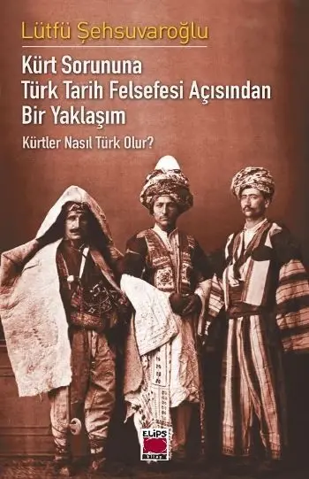 Kürtler Nasıl Türk Olur?