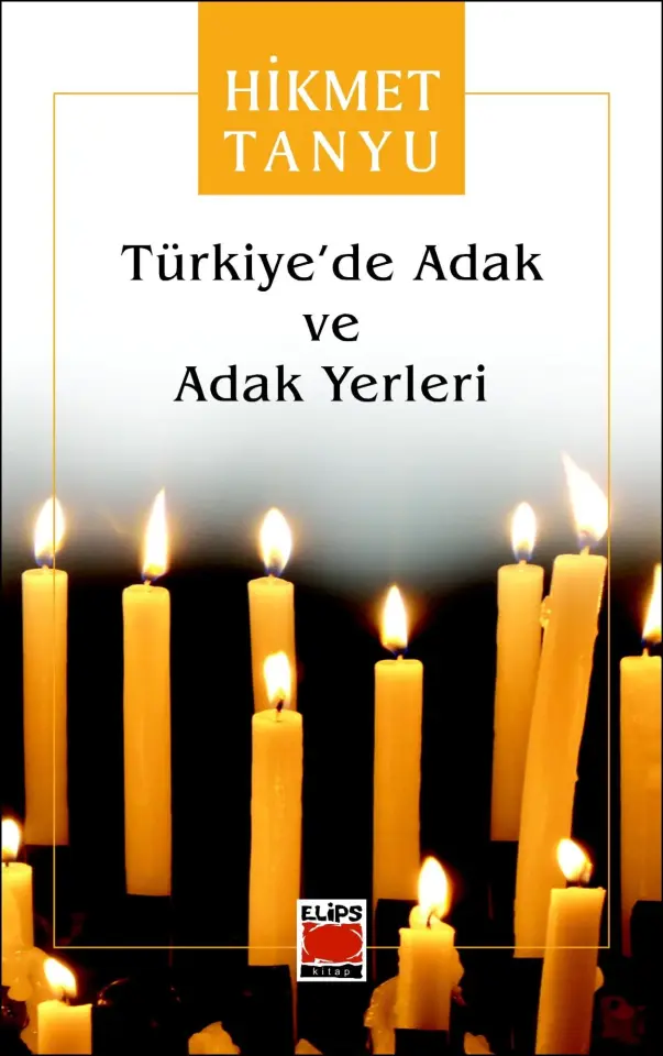 Türkiye´de Adak ve Adak Yerleri